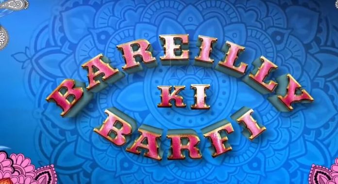 Bareilly ki Barfi FI