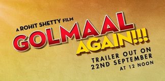 Golmaal Again trailer to be released on September 22