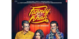 Fanney Khan new poster out! Offical trailer to be out on July 6